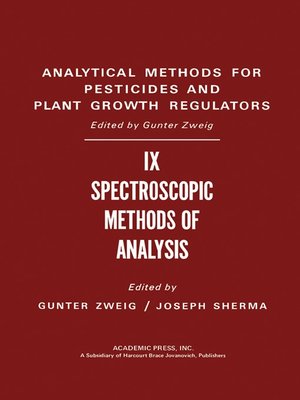 cover image of Analytical Methods for Pesticides and Plant Growth Regulators, Volume 9